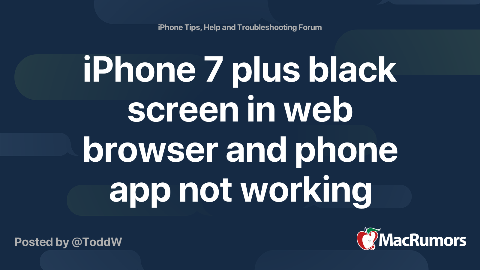 iPhone 7 plus black screen in web browser and phone app ...