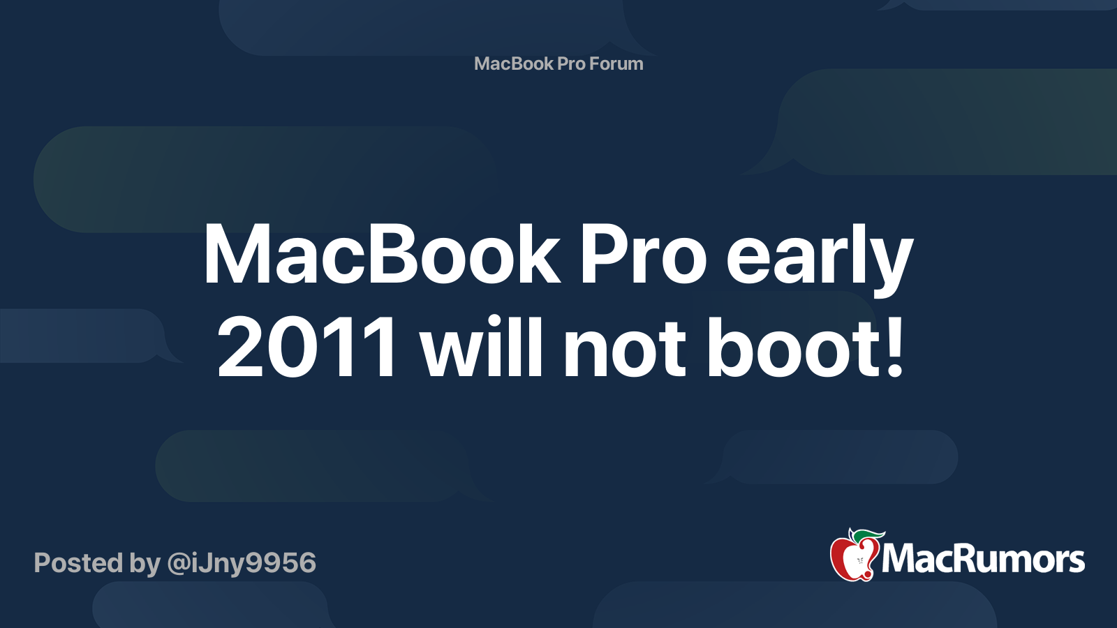 MacBook Pro early 2011 will not boot! | MacRumors Forums