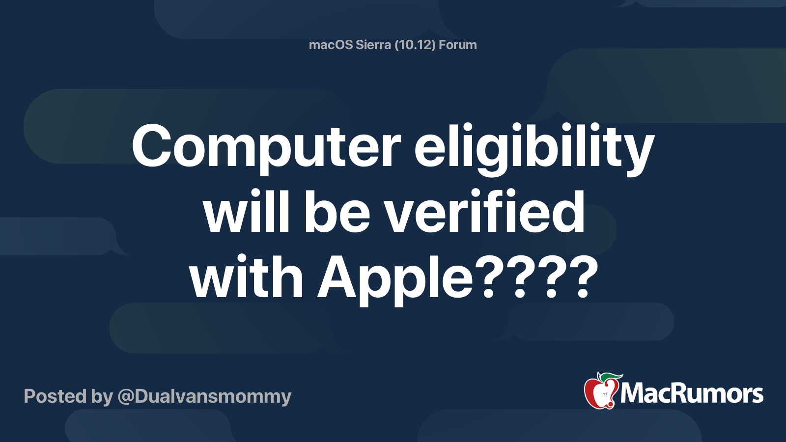 Computer eligibility will be verified with Apple???? MacRumors Forums