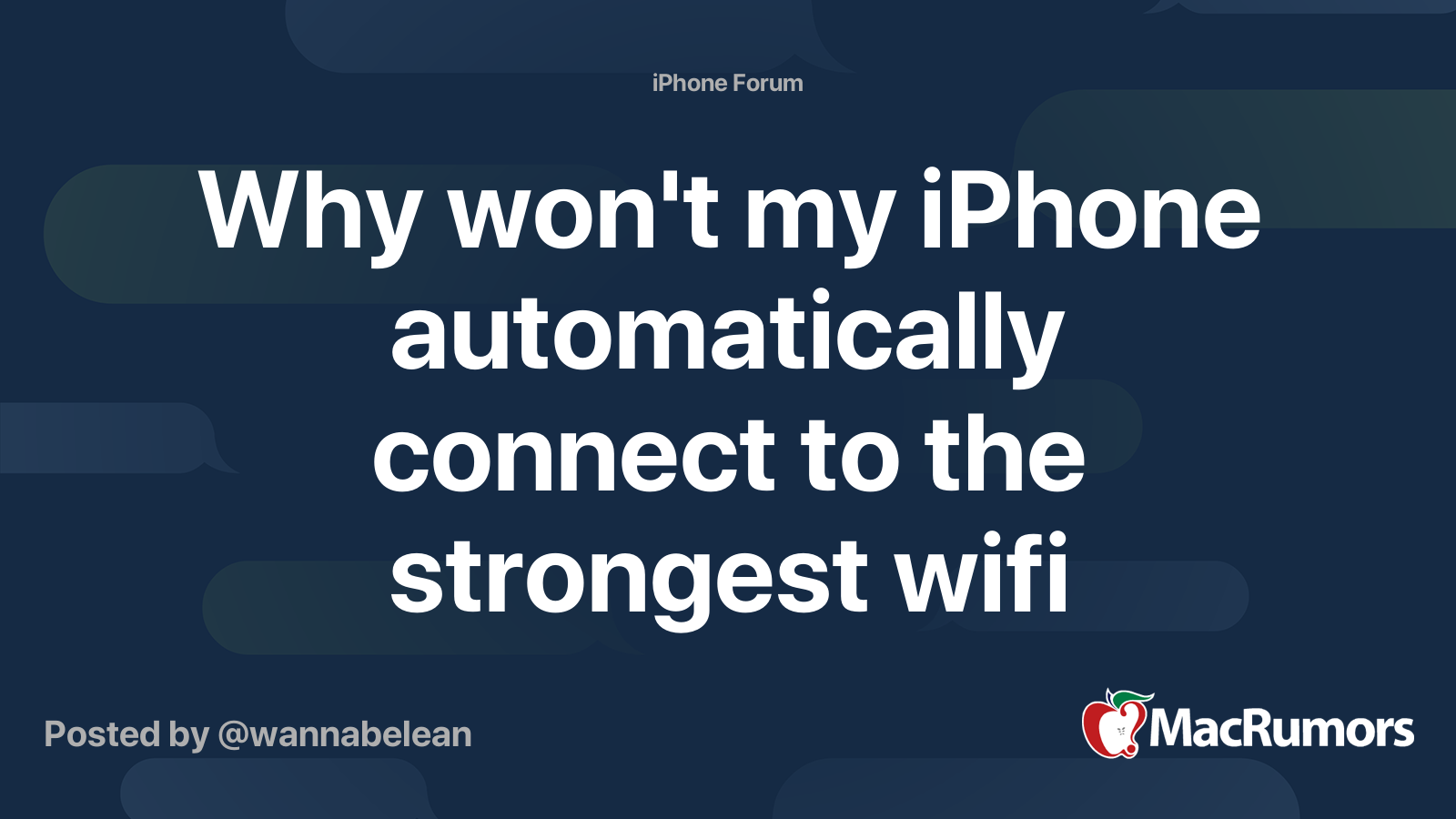 Why won't my iPhone automatically connect to the strongest wifi network