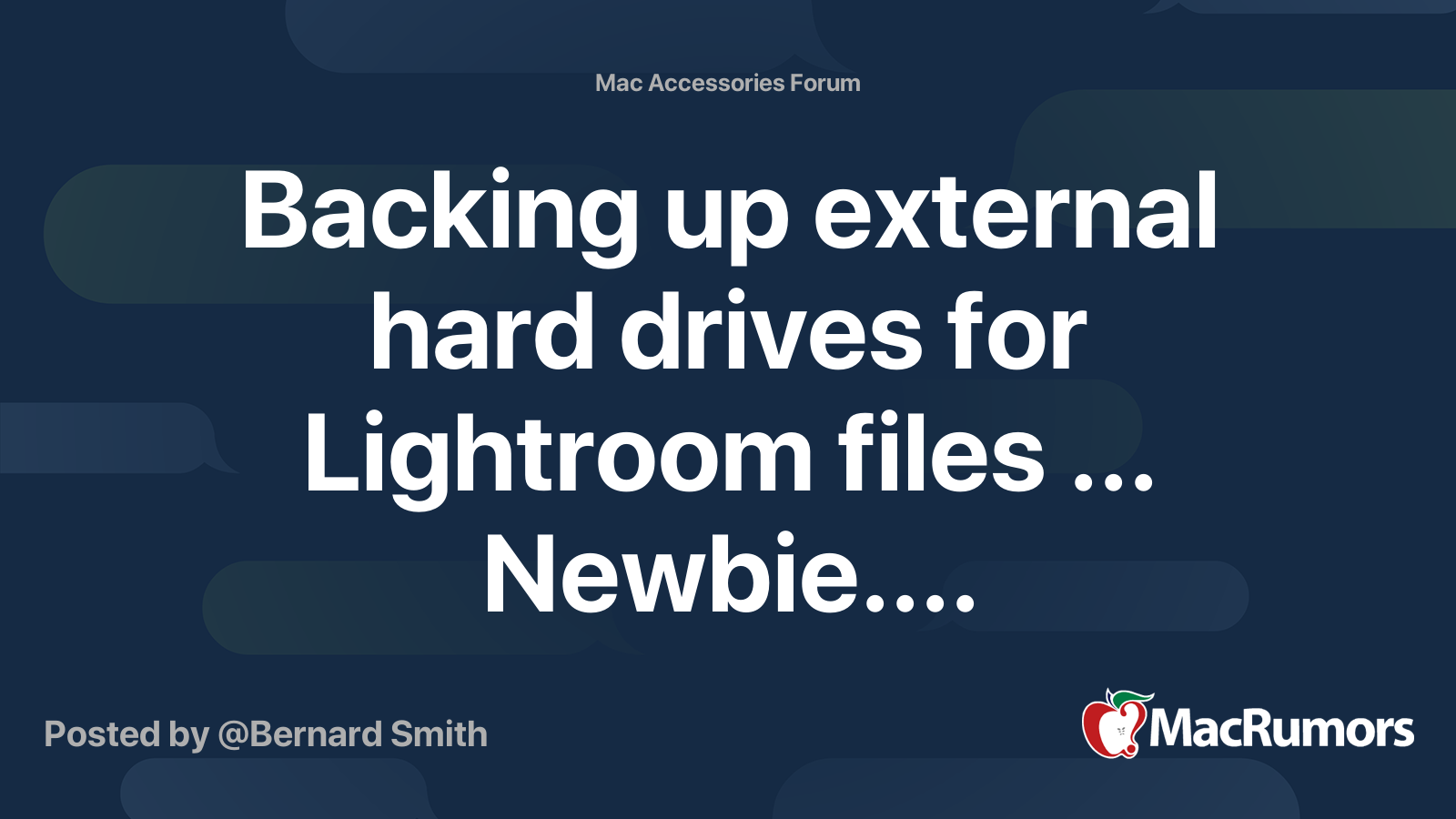 Backing up external hard drives for Lightroom files Newbie
