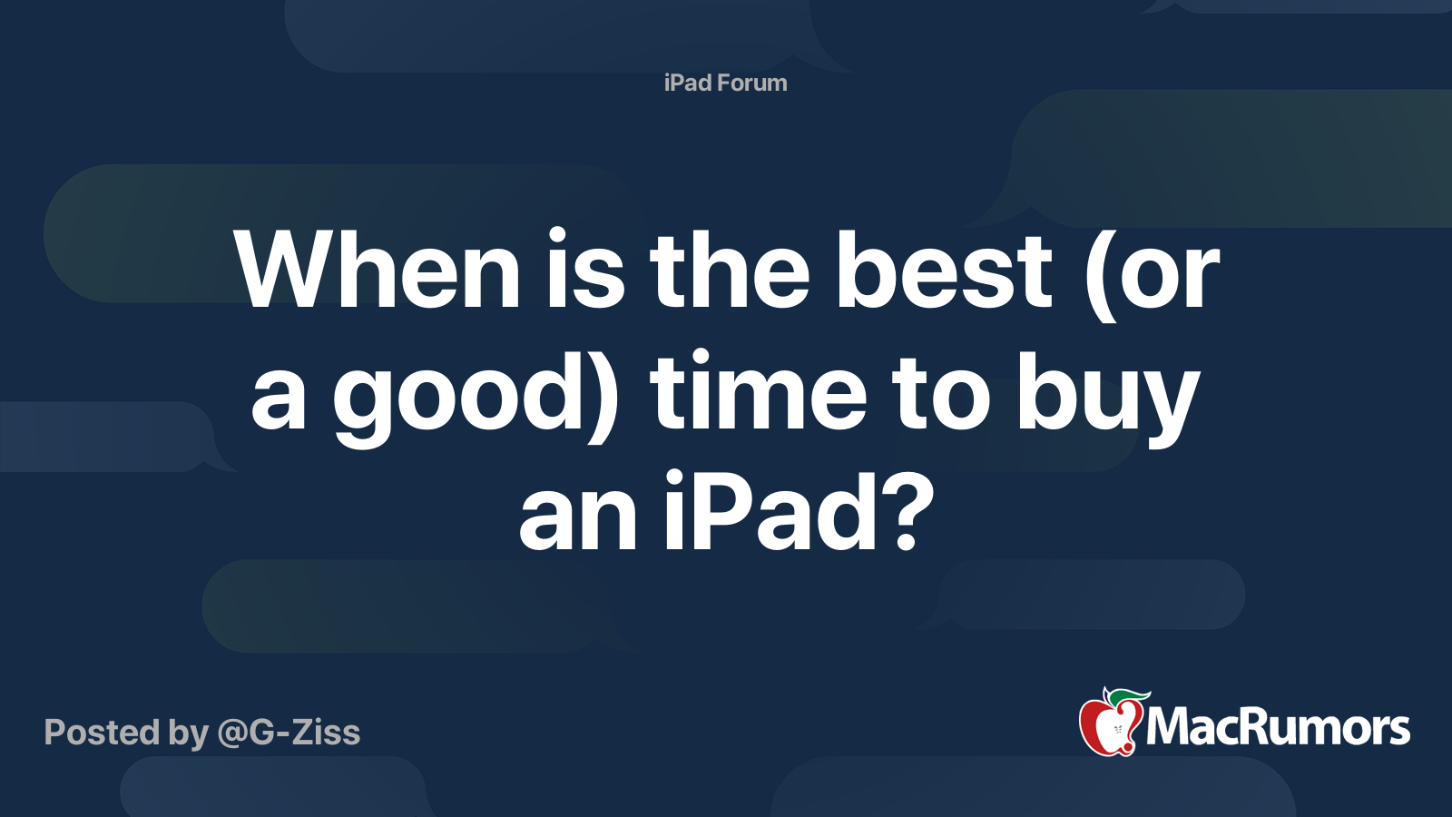 When is the best (or a good) time to buy an iPad? MacRumors Forums