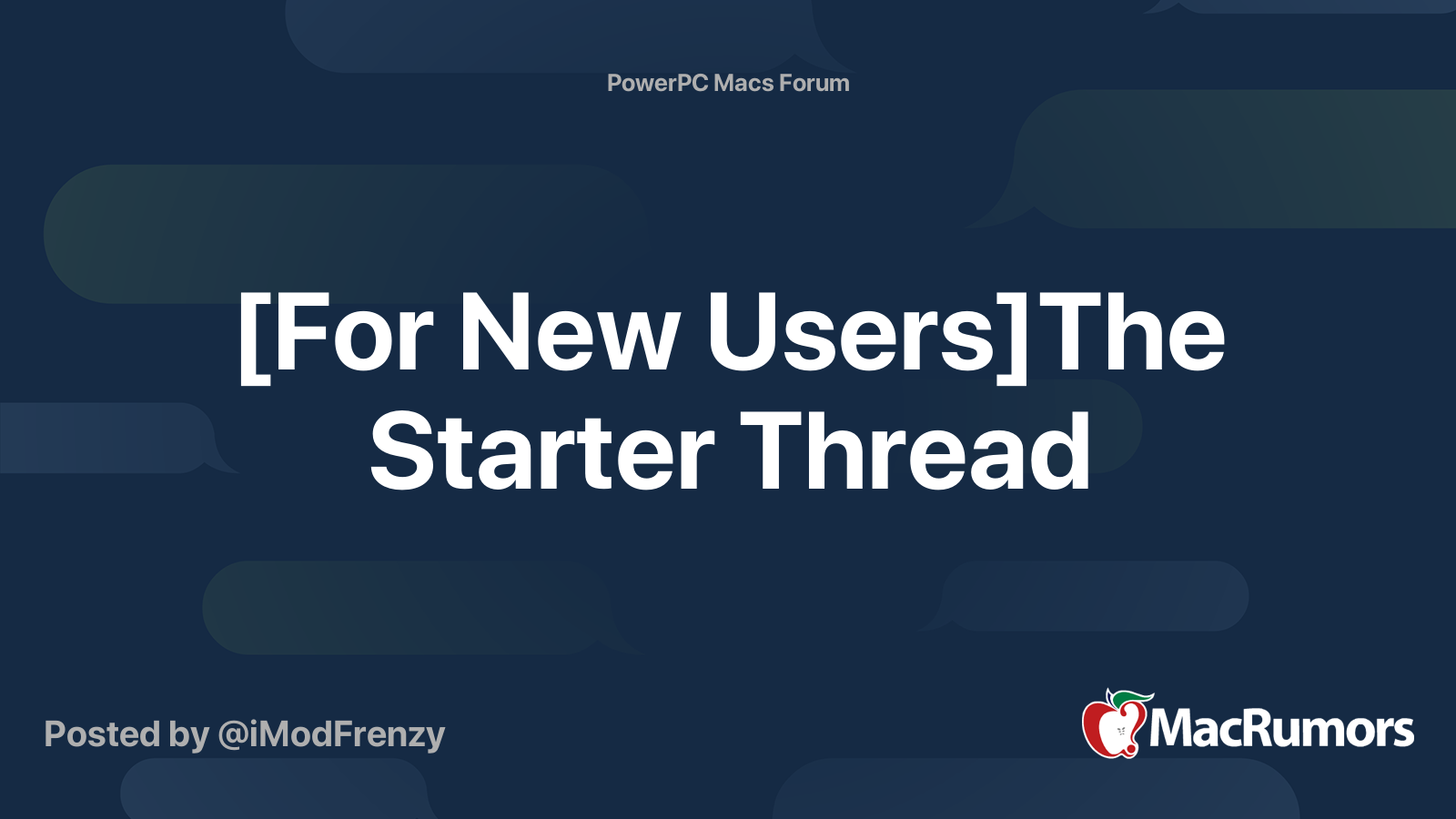 [For New Users]The Starter Thread | Page 3 | MacRumors Forums