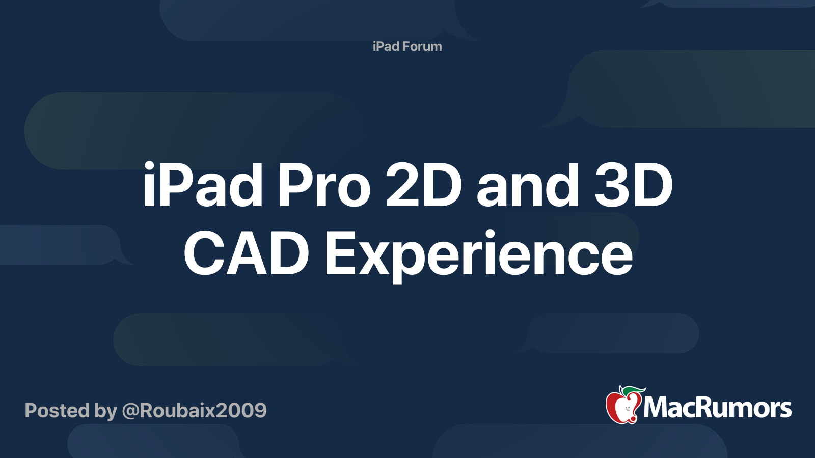 Ipad Pro 2d And 3d Cad Experience Macrumors Forums