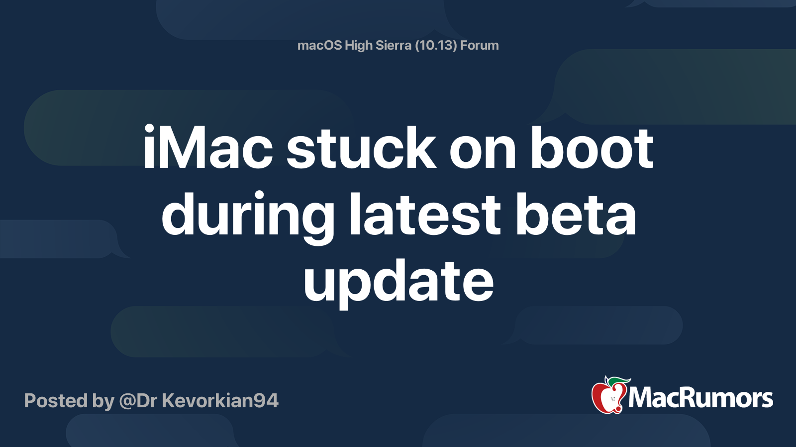 iMac stuck on boot during latest beta update | MacRumors Forums