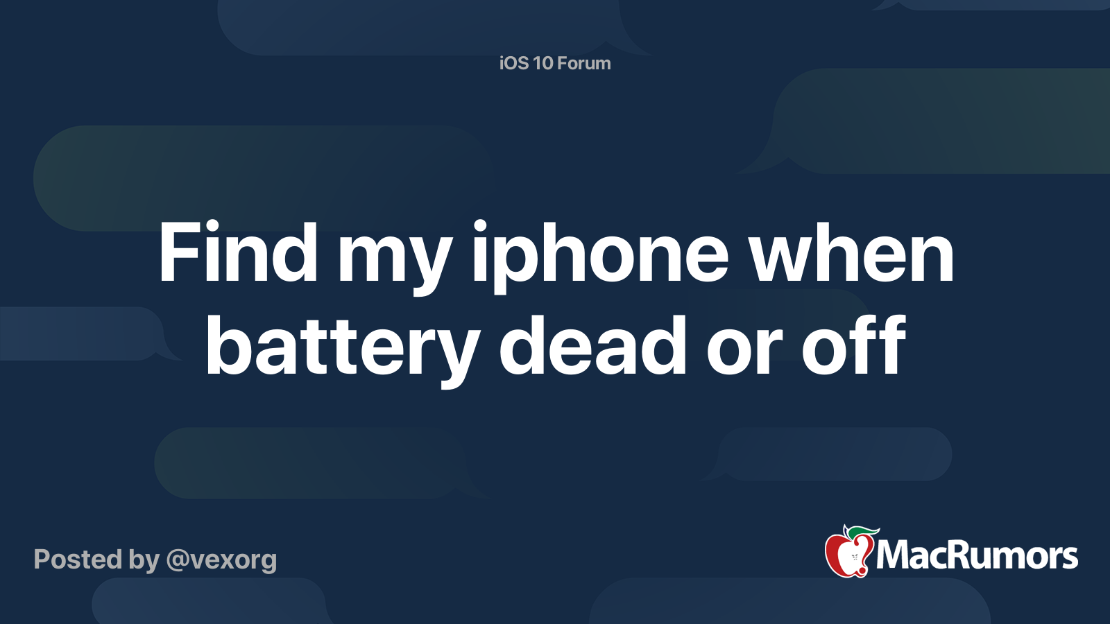 Find my iphone when battery dead or off MacRumors Forums