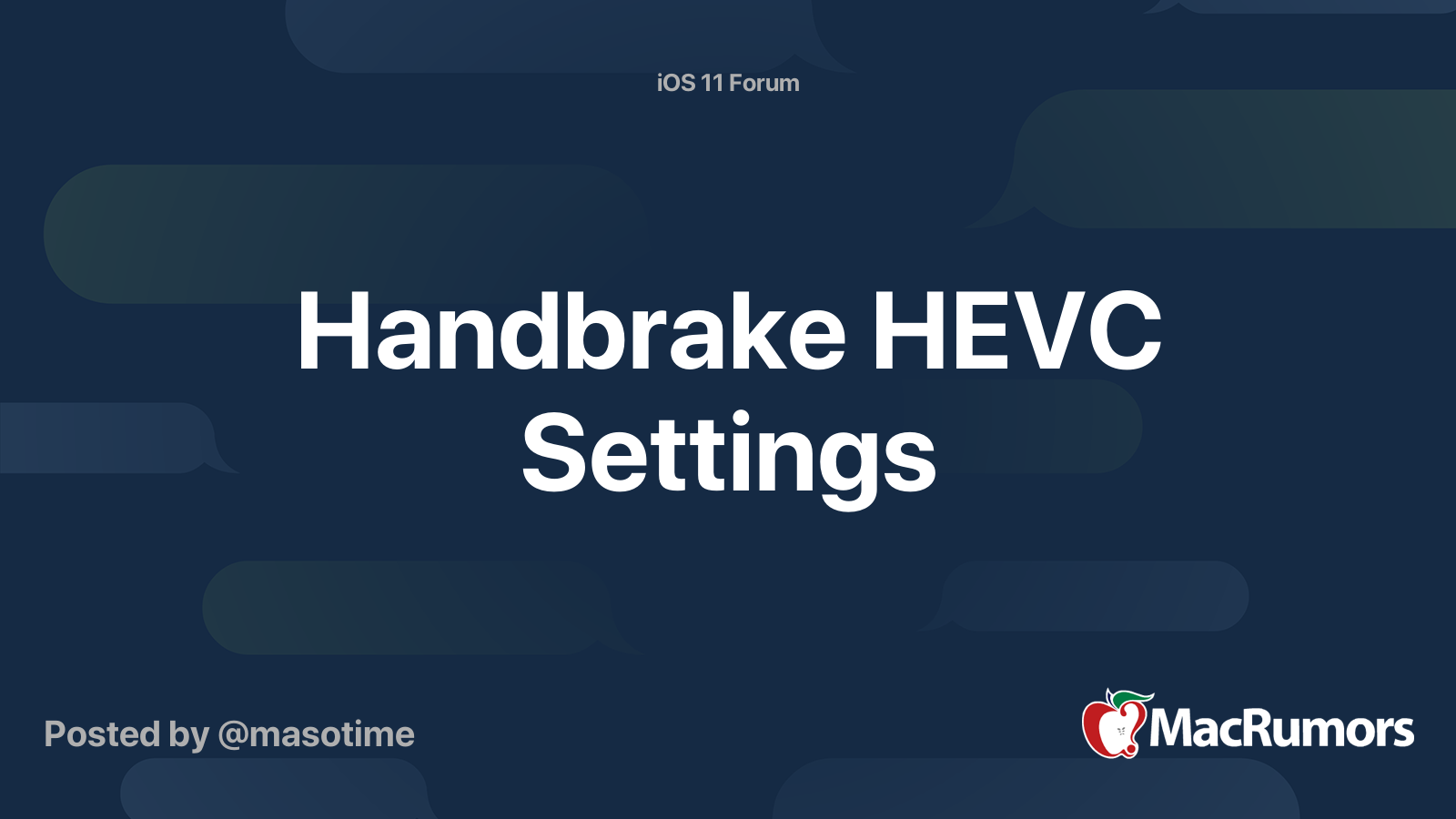 Handbrake HEVC Settings MacRumors Forums