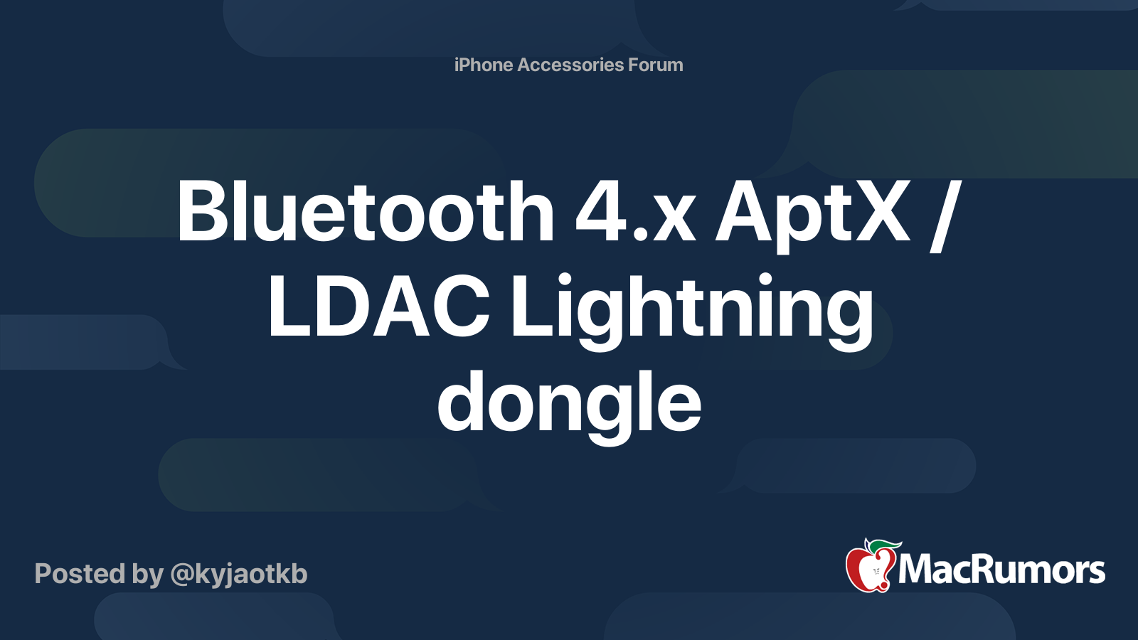 Bluetooth 4 X Aptx Ldac Lightning Dongle Macrumors Forums