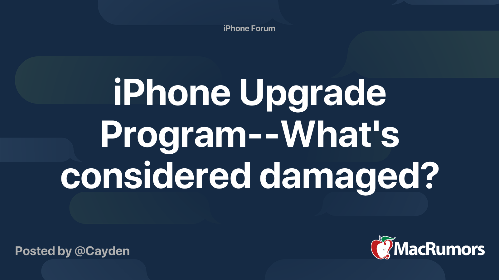 iPhone Upgrade Program--What's considered damaged? | MacRumors Forums