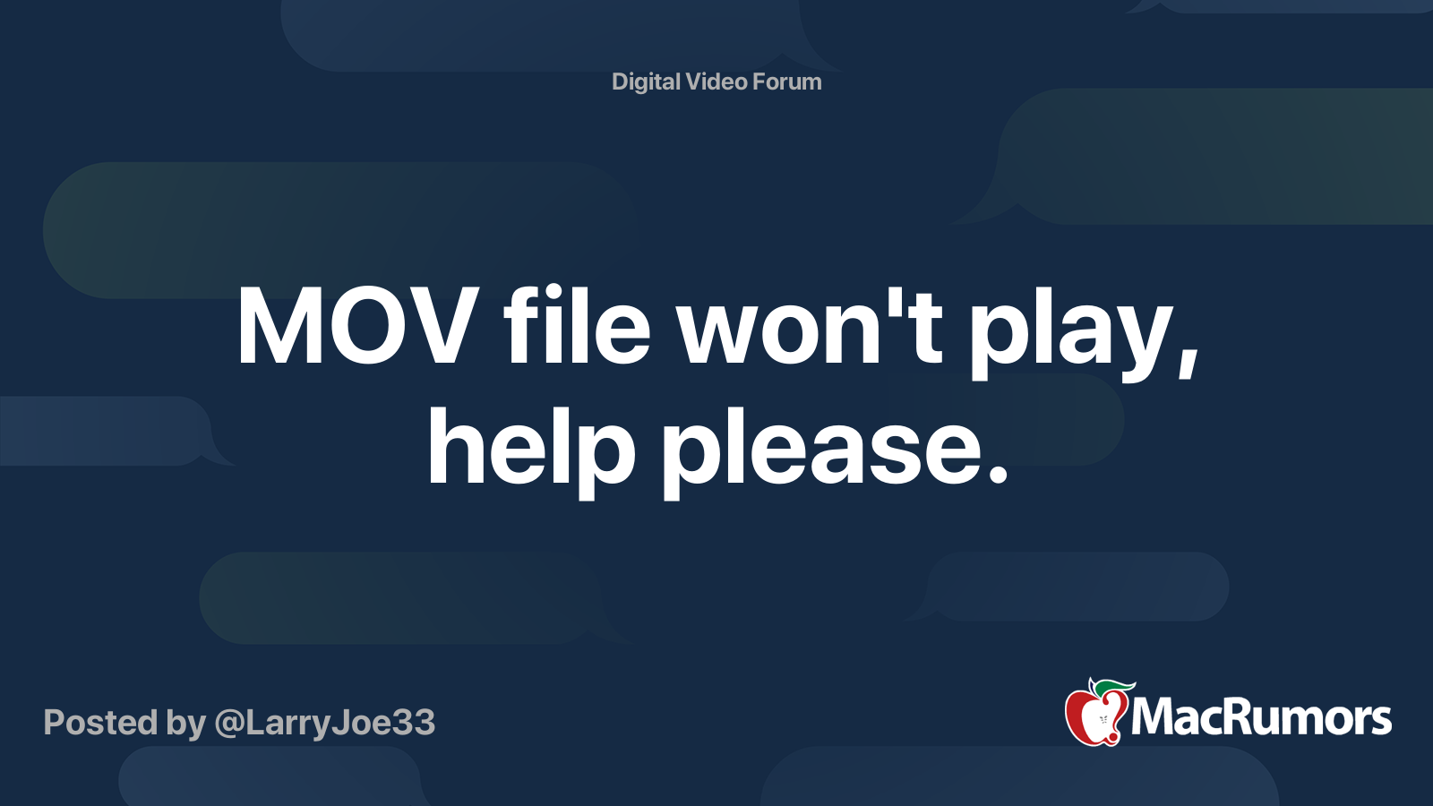 MOV file won't play, help please. MacRumors Forums