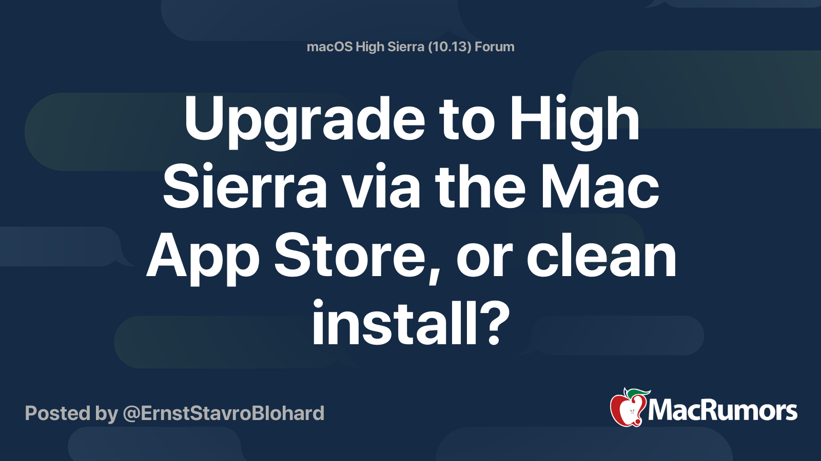 Upgrade to High Sierra via the Mac App Store, or clean install ...