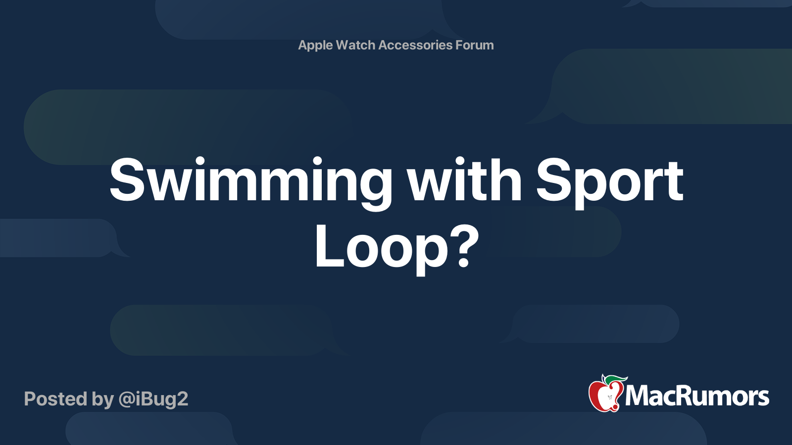 Swimming with Sport Loop MacRumors Forums