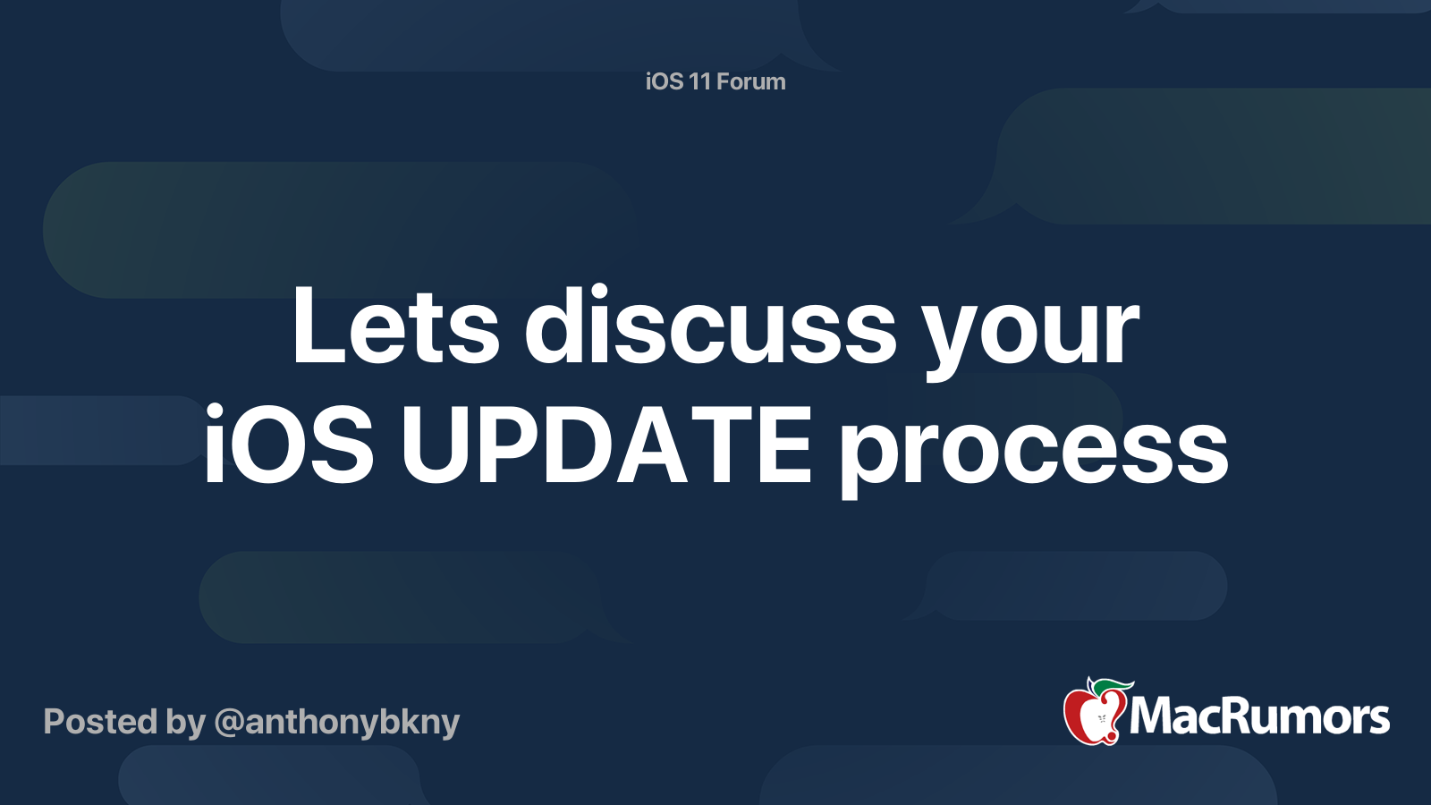 Lets discuss your iOS UPDATE process | MacRumors Forums