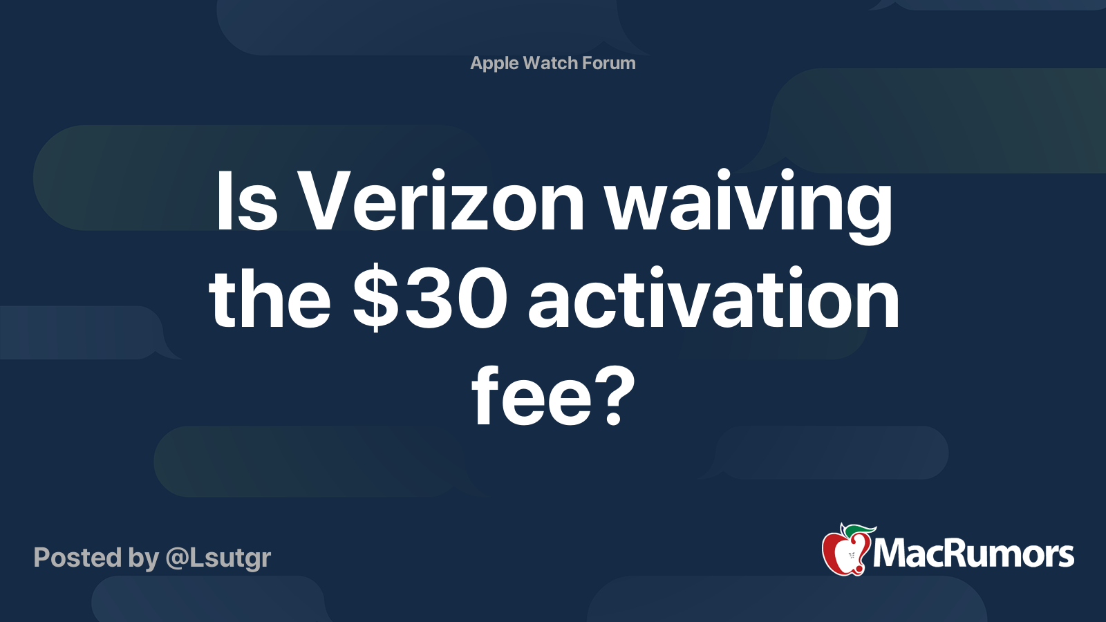 Is Verizon waiving the 30 activation fee? MacRumors Forums