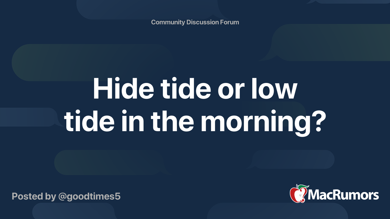 Hide tide or low tide in the morning? MacRumors Forums