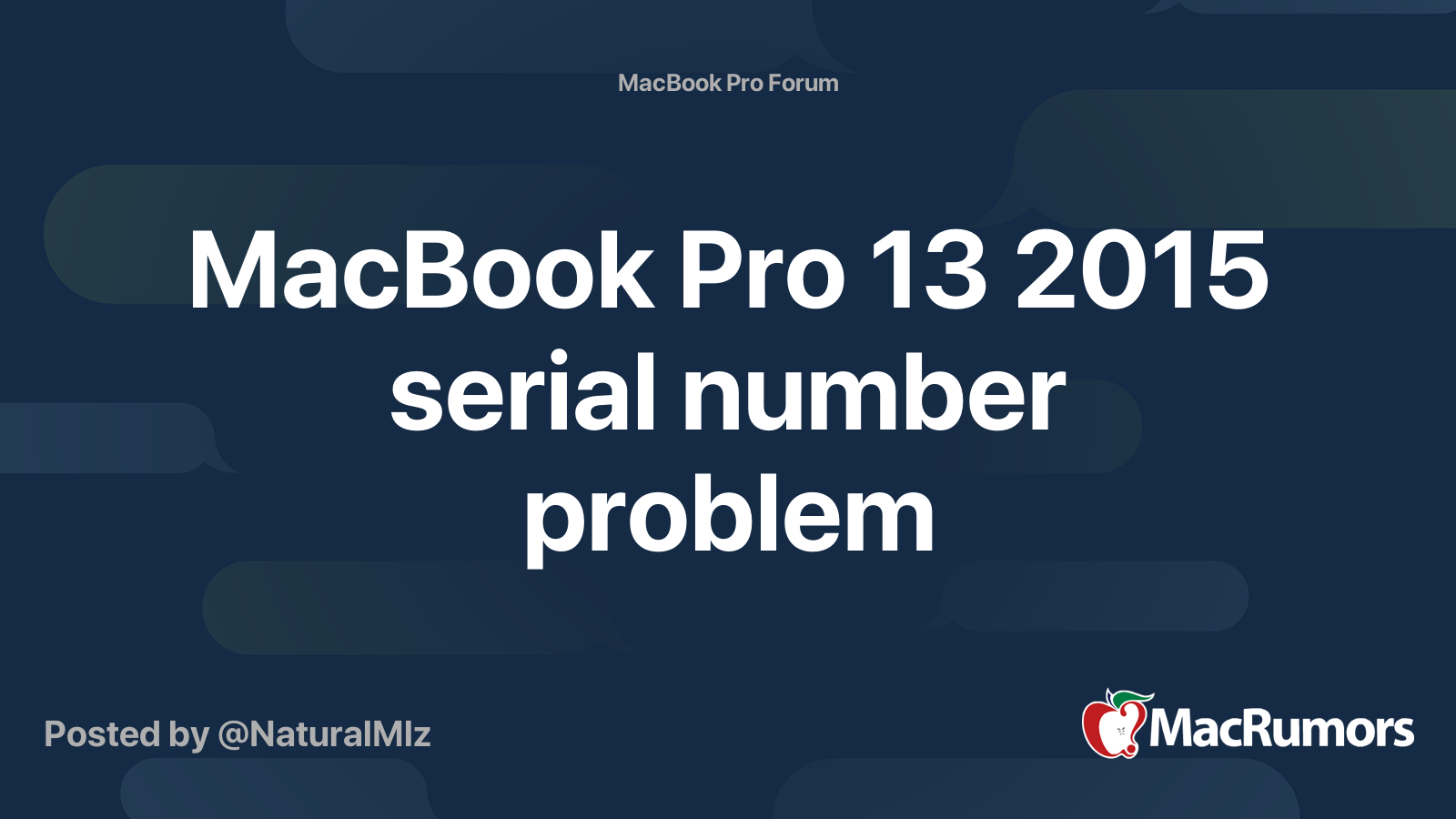 MacBook Pro 13 2015 serial number problem | MacRumors Forums