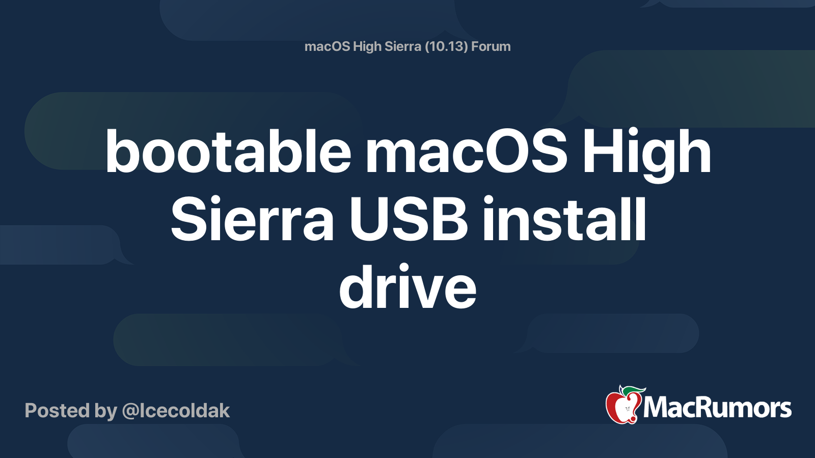 bootable macOS High Sierra USB install drive MacRumors Forums
