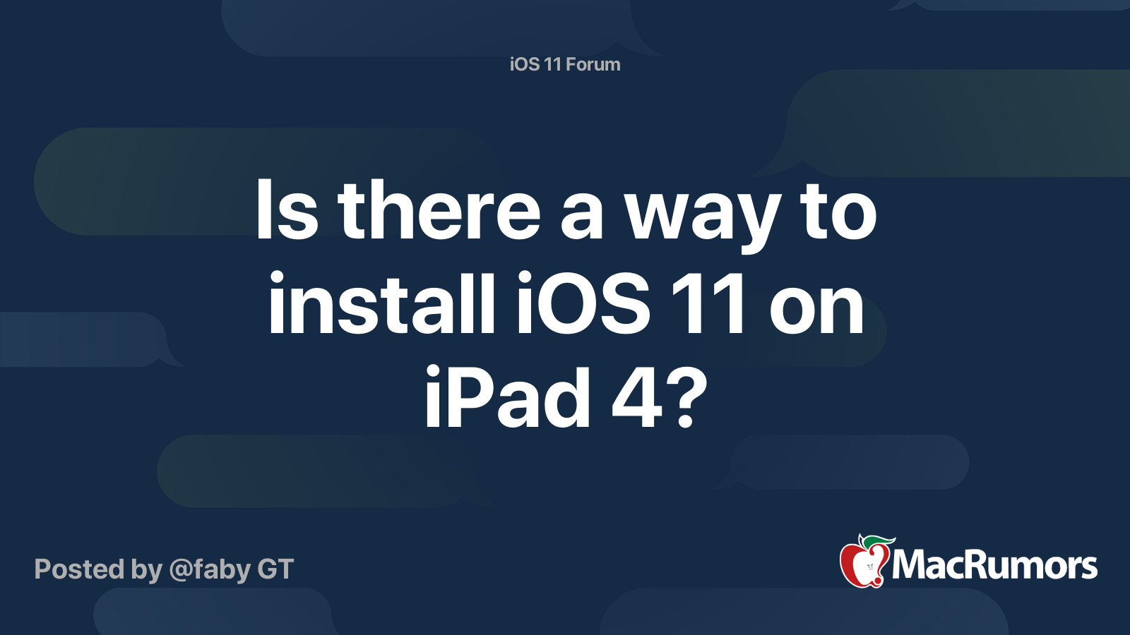 Is there a to install iOS 11 on iPad 4? | MacRumors Forums