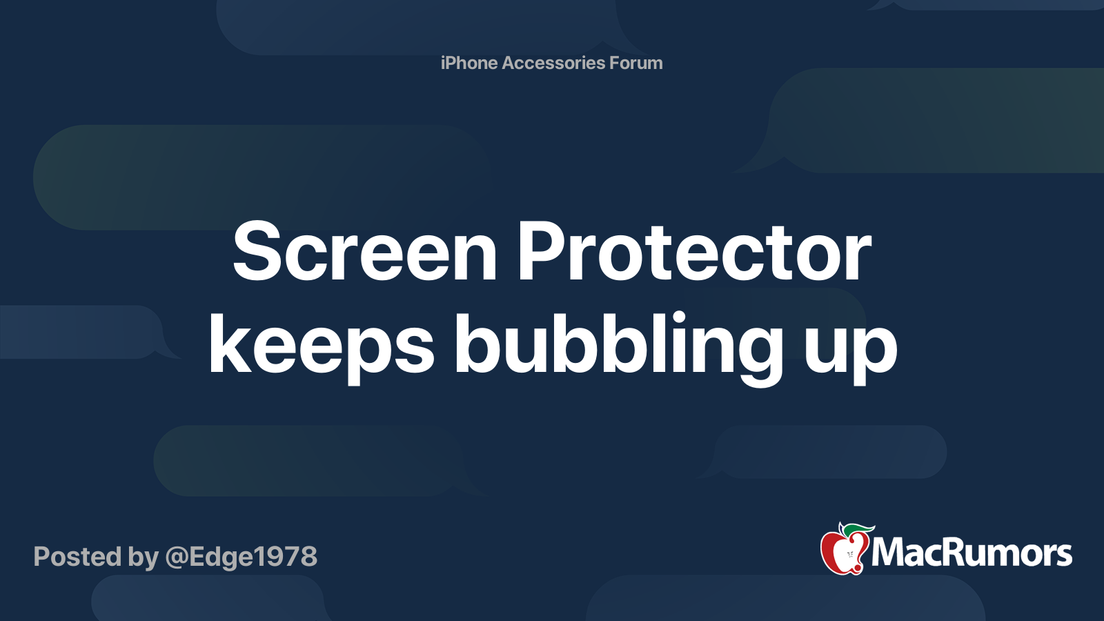 Screen Protector keeps bubbling up MacRumors Forums