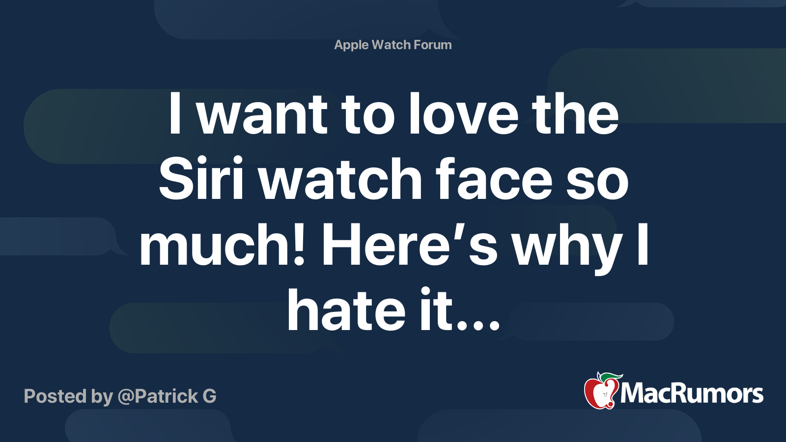 I Want To Love The Siri Watch Face So Much Heres Why I Hate It