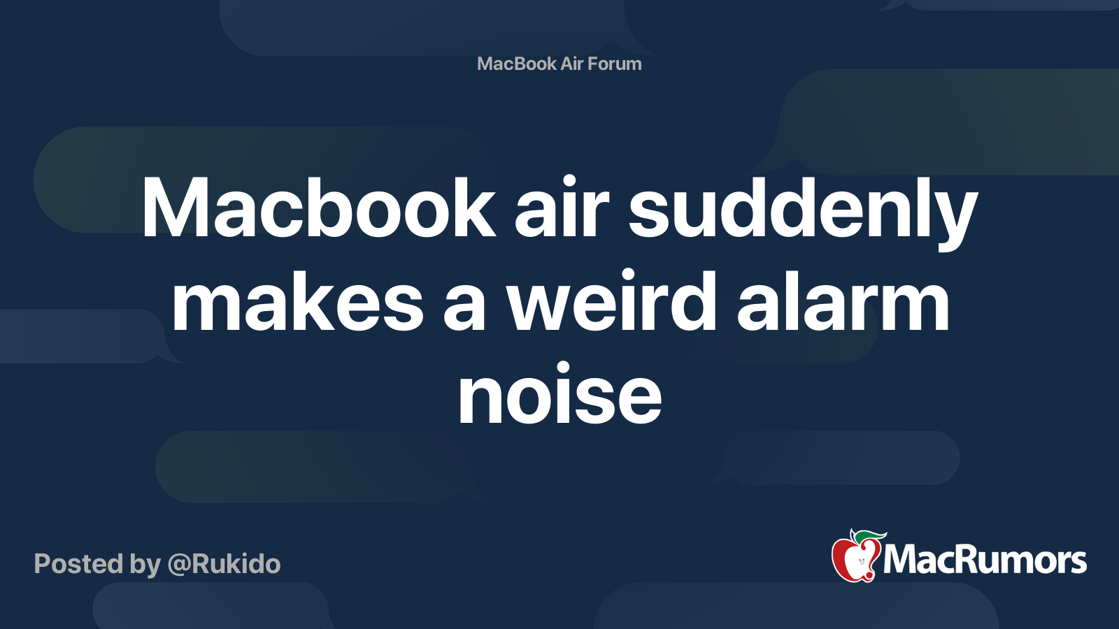 Macbook air suddenly makes a weird alarm noise MacRumors Forums