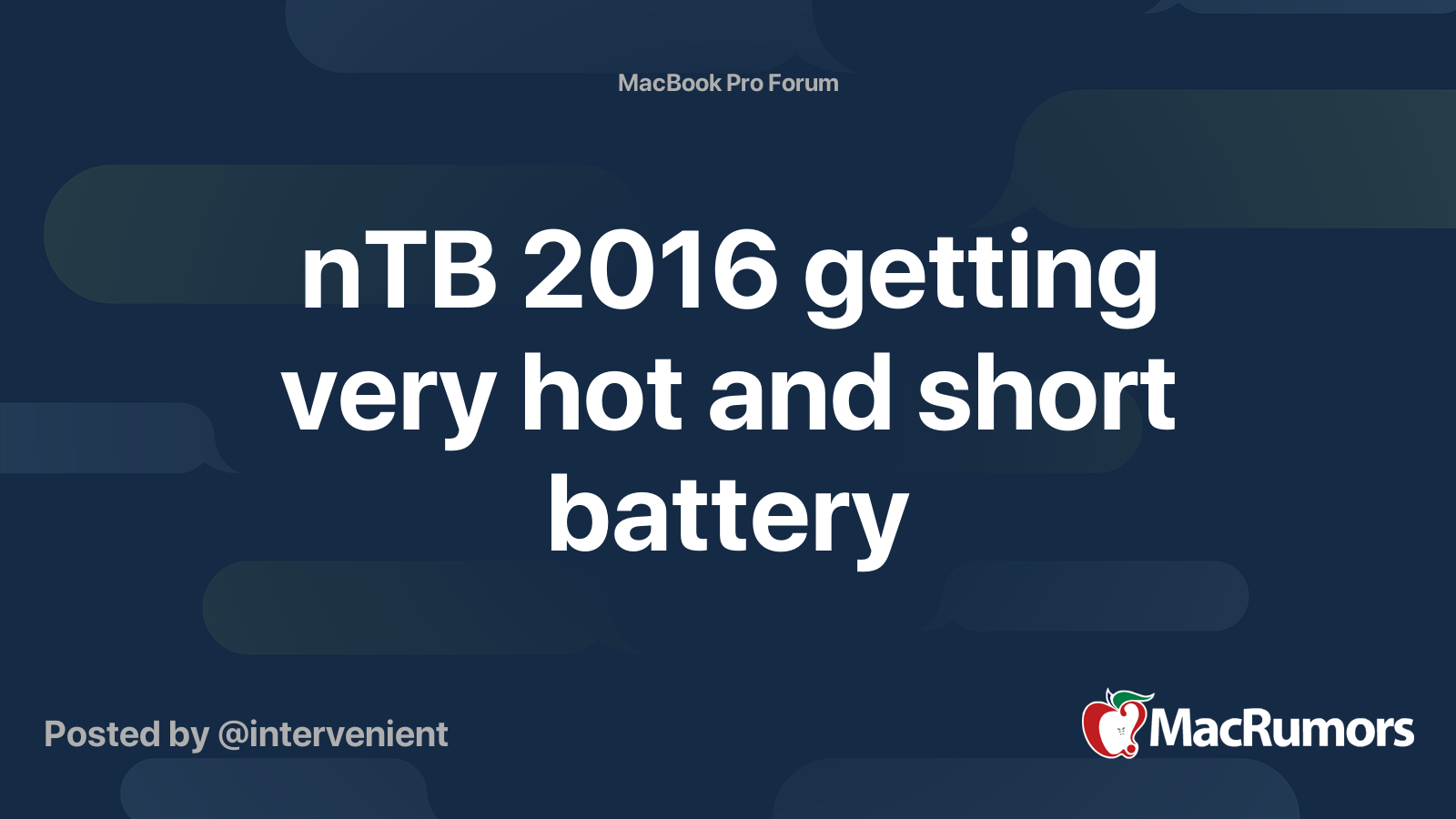 nTB 2016 getting very hot and short battery MacRumors Forums