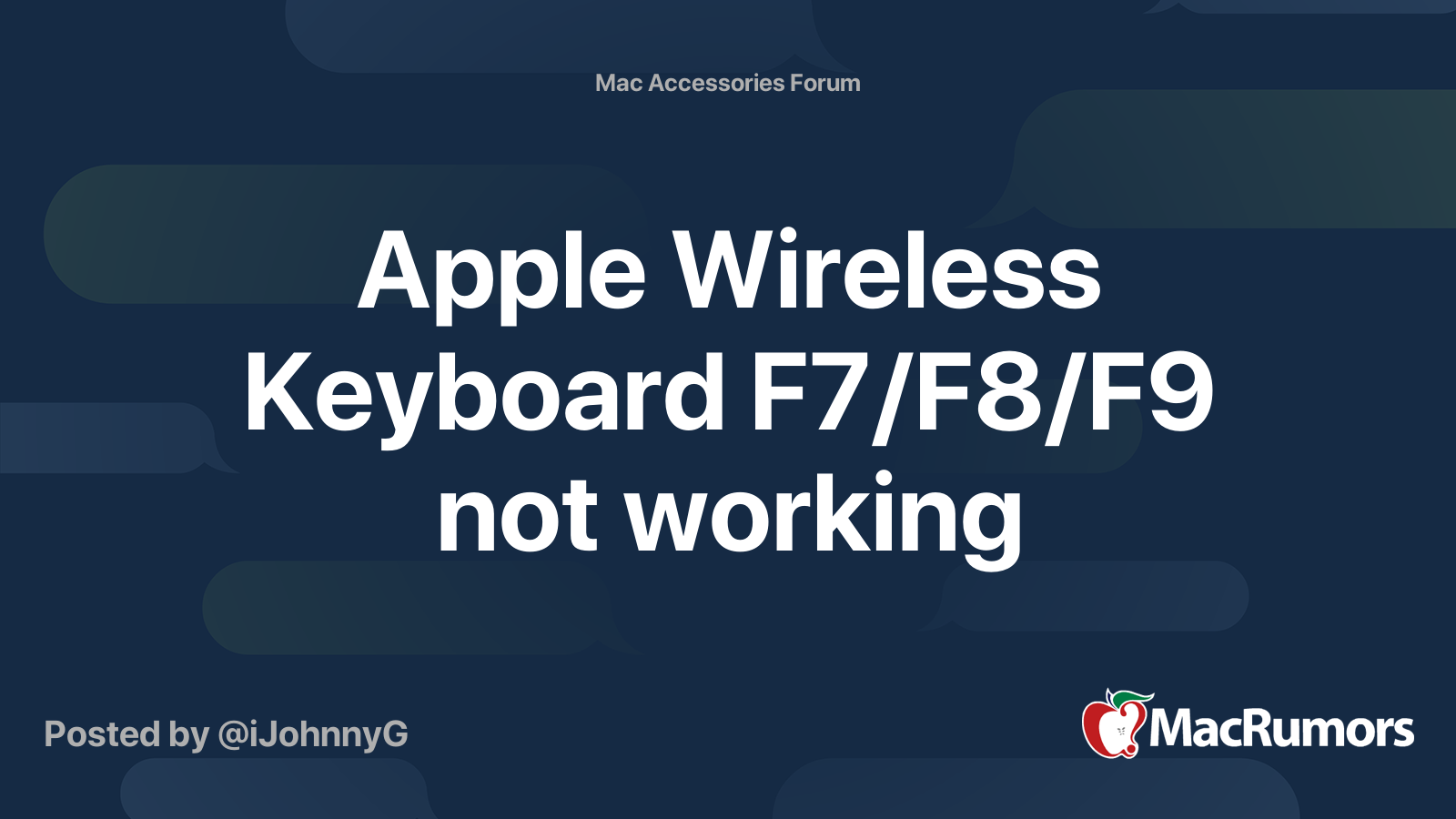 Apple Wireless Keyboard F7/F8/F9 not working MacRumors Forums