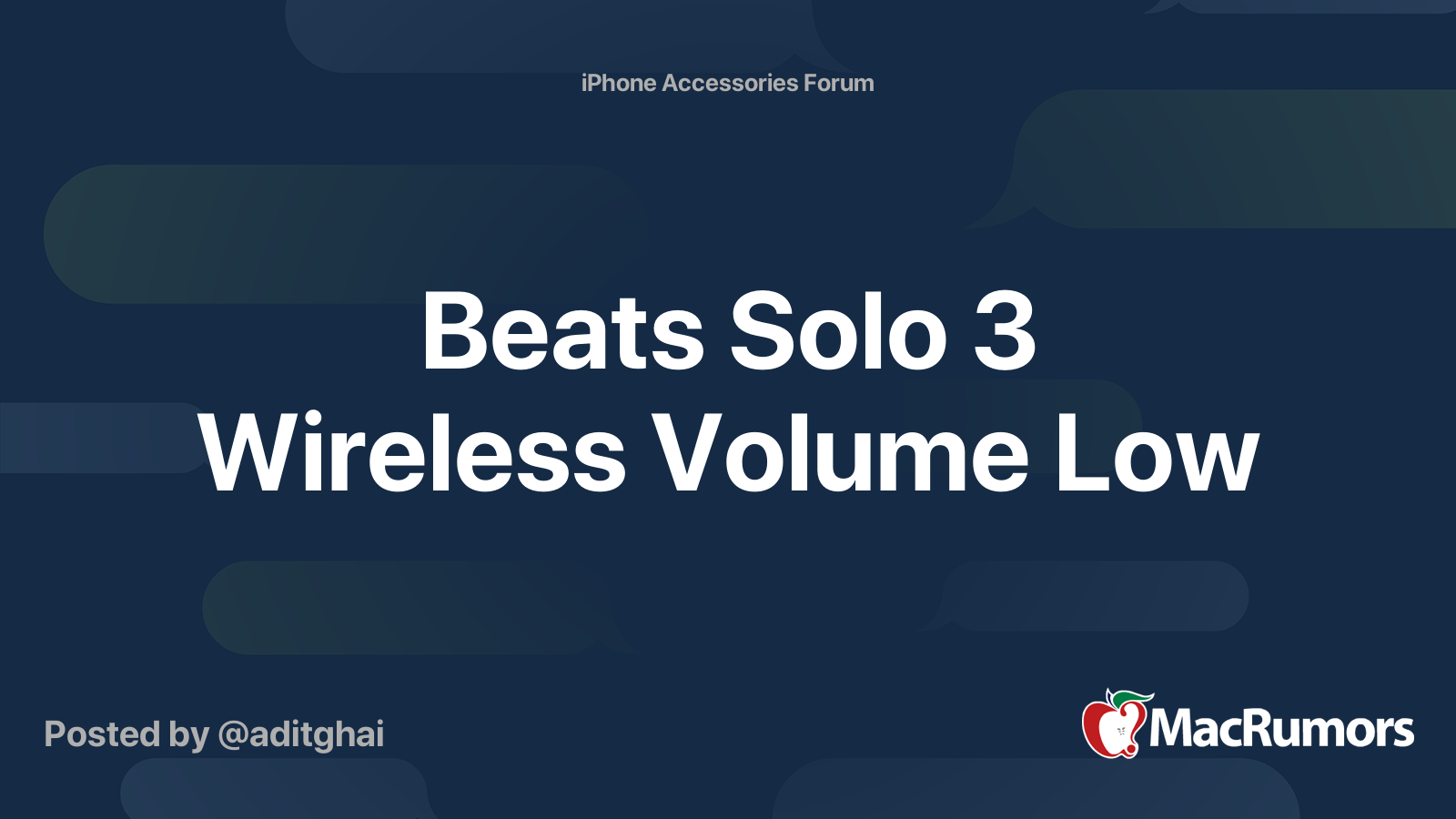 Beats Solo 3 Wireless Volume Low MacRumors Forums