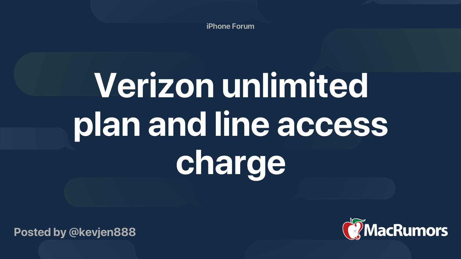 Verizon unlimited plan and line access charge MacRumors Forums