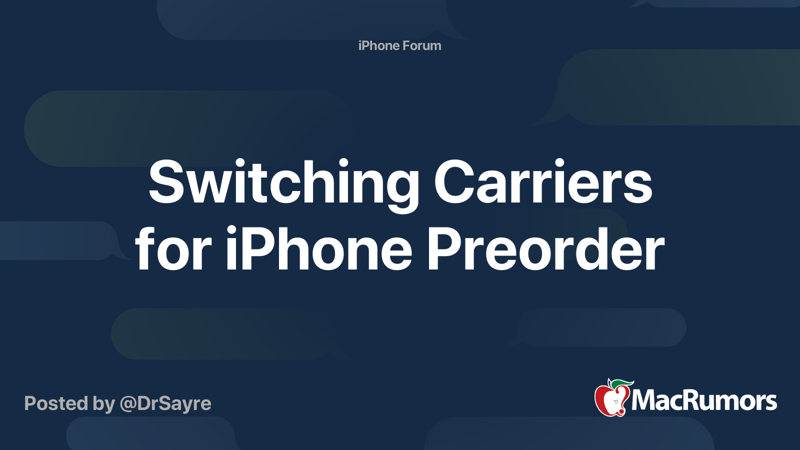 Switching Carriers for iPhone Preorder MacRumors Forums