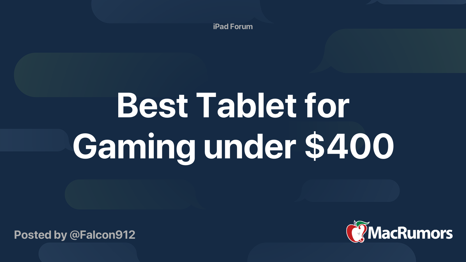 Best Tablet for Gaming under 400 MacRumors Forums