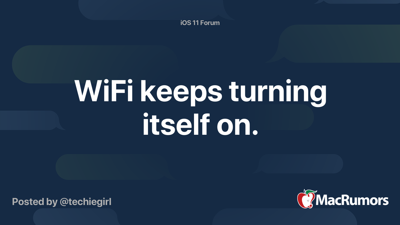 WiFi keeps turning itself on. MacRumors Forums