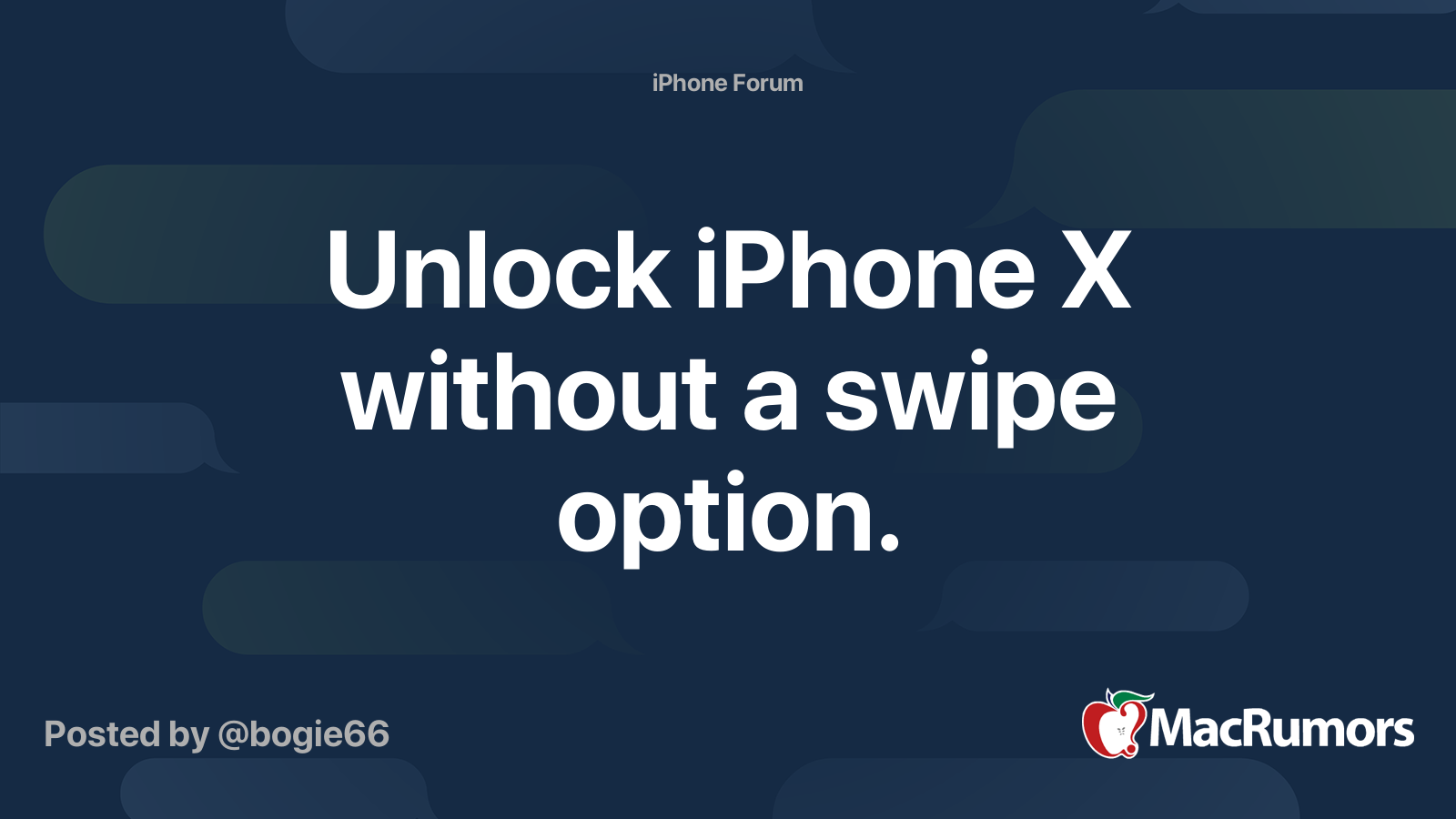 Unlock iPhone X without a swipe option. | MacRumors Forums