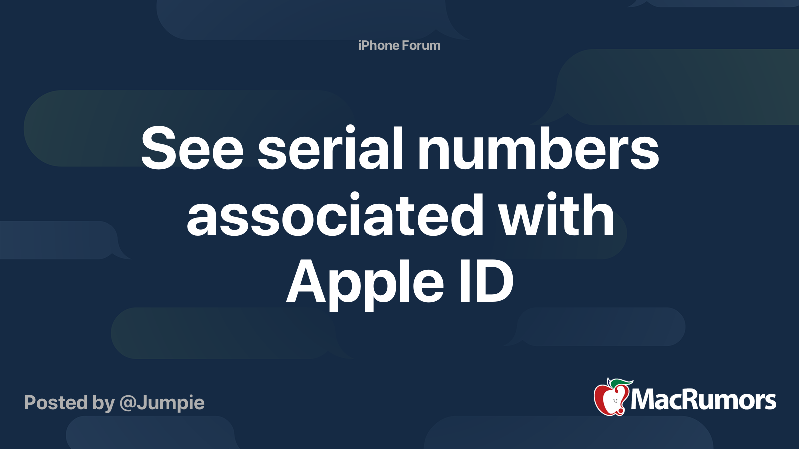 See serial numbers associated with Apple ID | MacRumors Forums