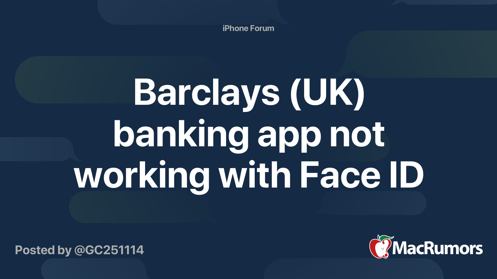 Barclays (UK) banking app not working with Face ID MacRumors Forums