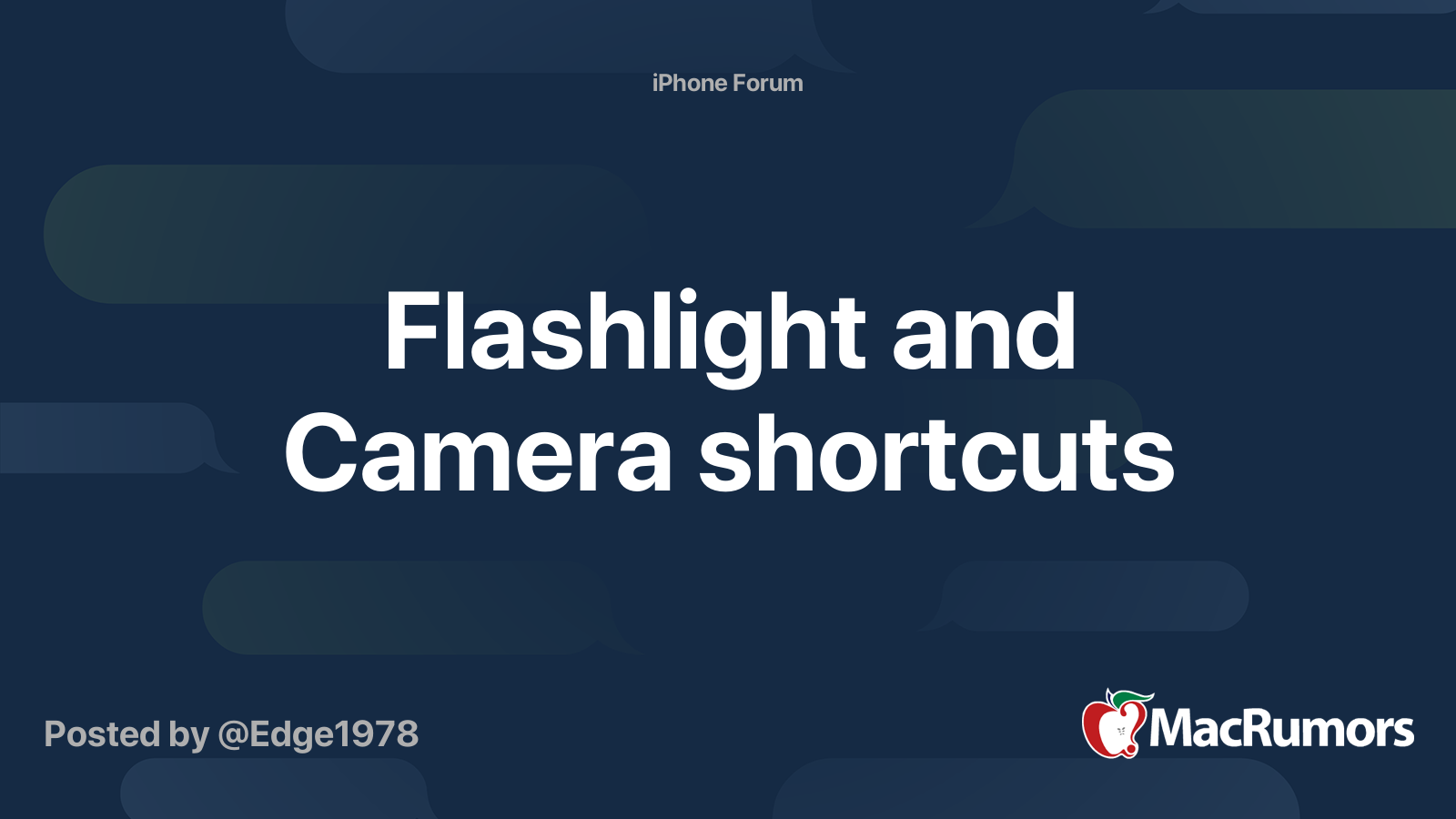 Flashlight and Camera shortcuts MacRumors Forums