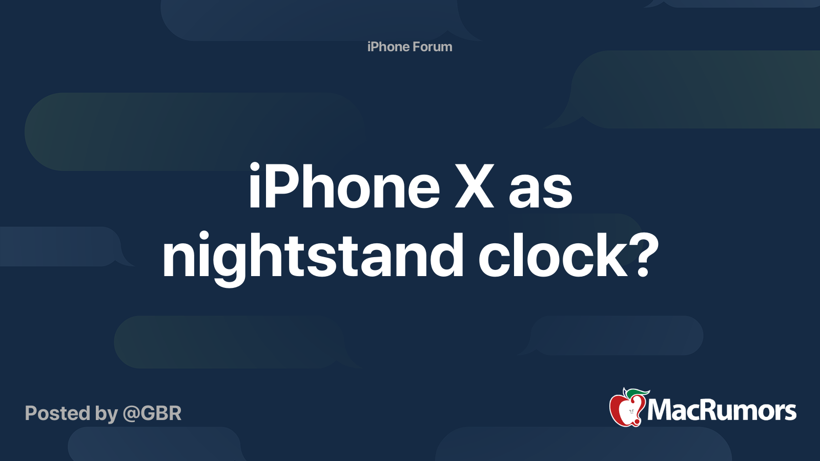 iPhone X as nightstand clock? MacRumors Forums