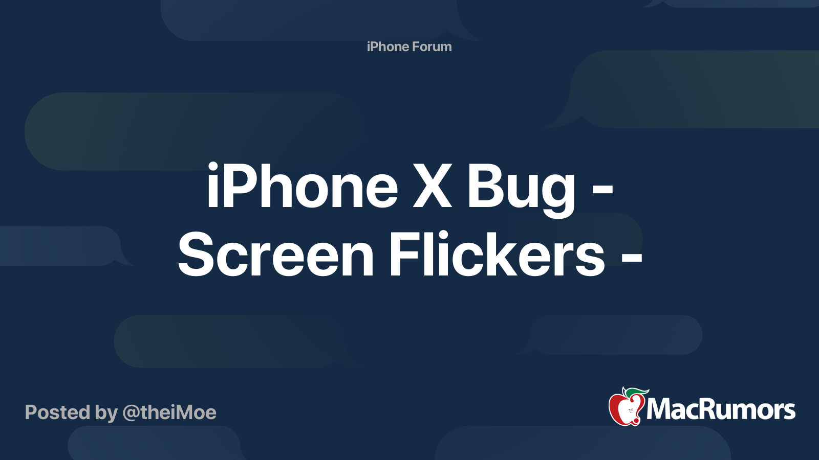iPhone X Bug - Screen Flickers - | MacRumors Forums