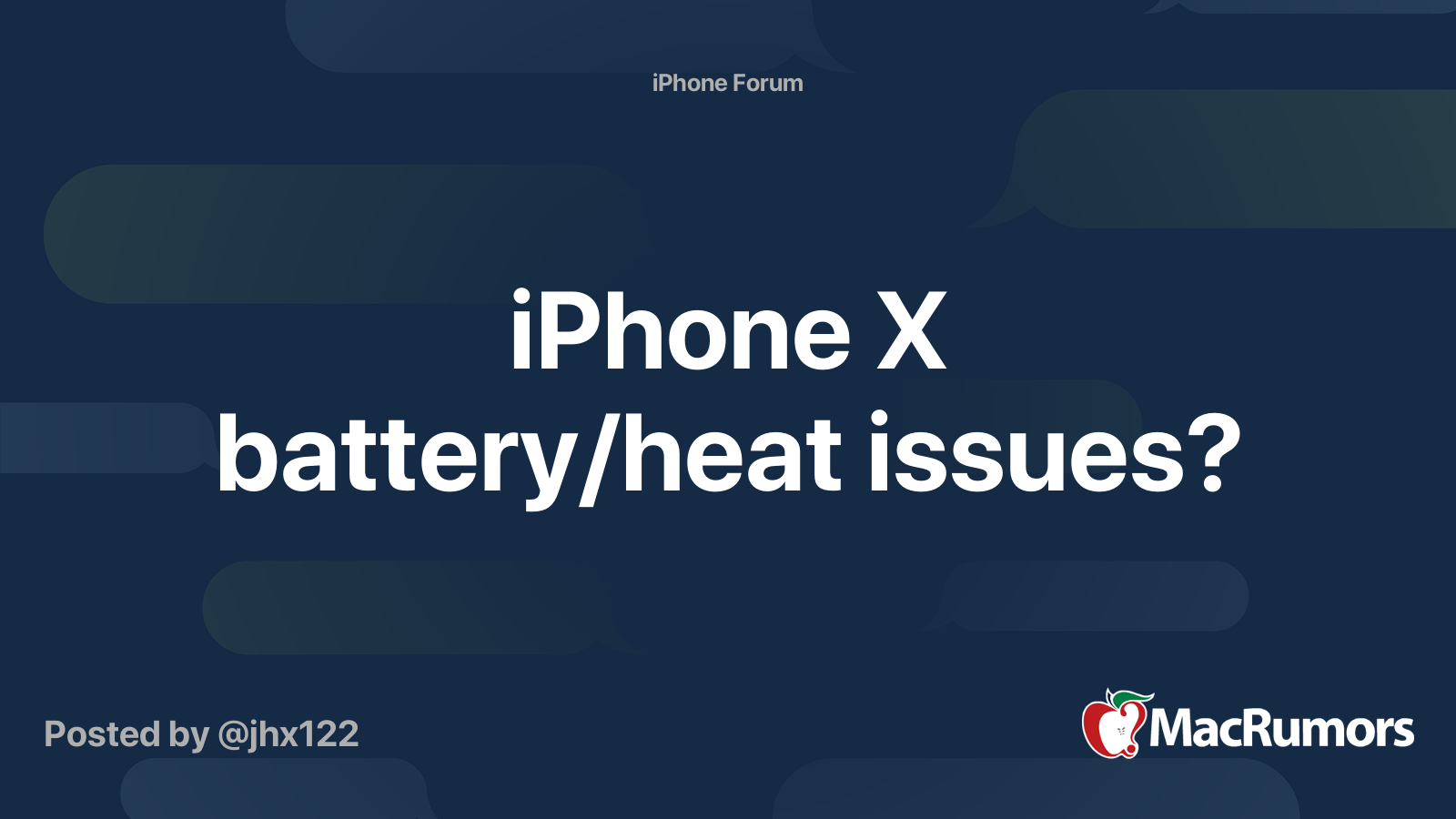 iPhone X battery/heat issues? MacRumors Forums