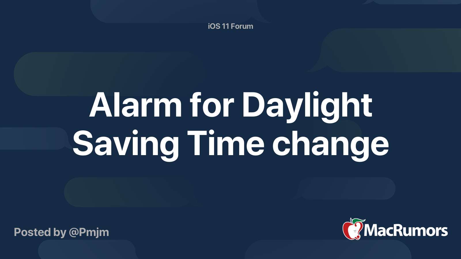 Alarm for Daylight Saving Time change MacRumors Forums