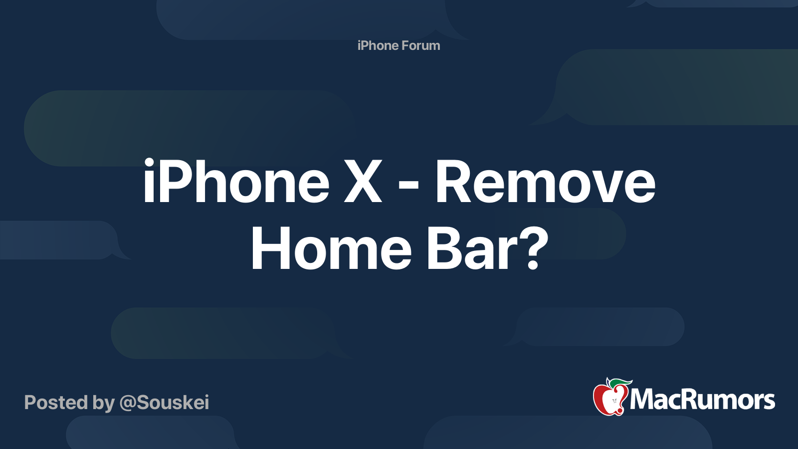 iPhone X Remove Home Bar? MacRumors Forums