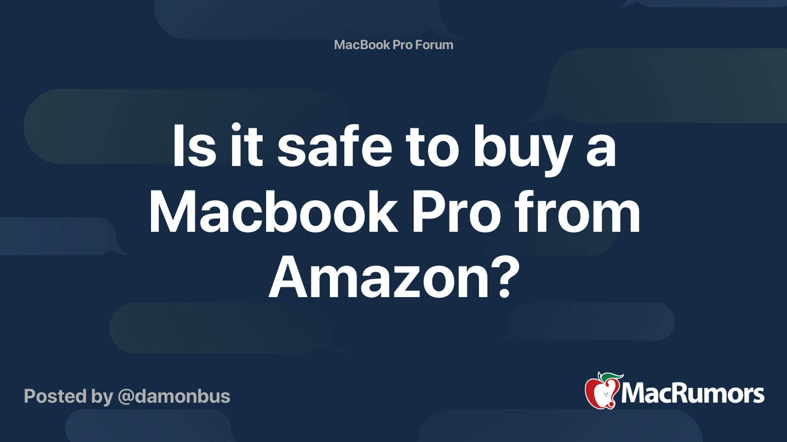 Is it safe to buy a Macbook Pro from Amazon? MacRumors Forums