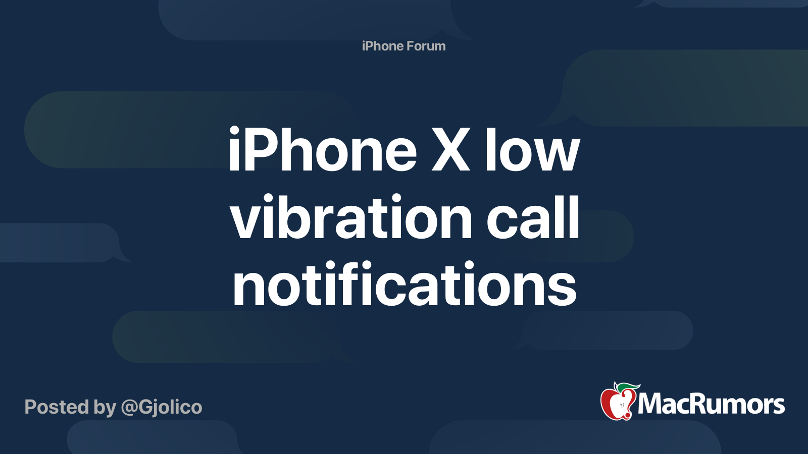 iPhone X low vibration call notifications | MacRumors Forums