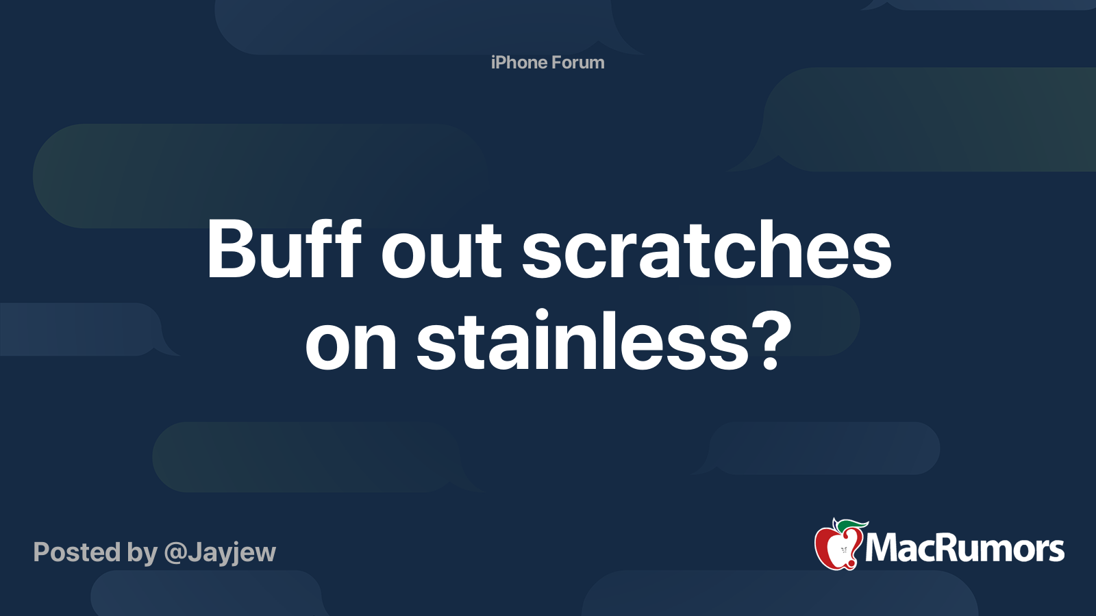 Buff out scratches on stainless? MacRumors Forums