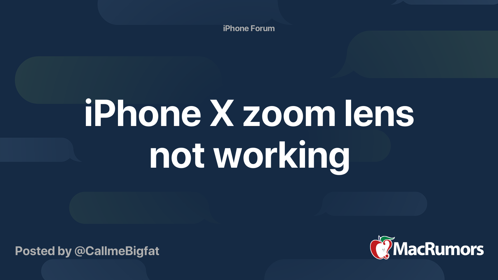 iPhone X zoom lens not working MacRumors Forums