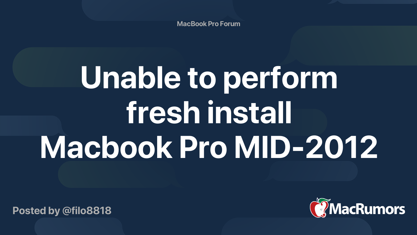 Unable to perform fresh install Macbook Pro MID-2012 | MacRumors Forums