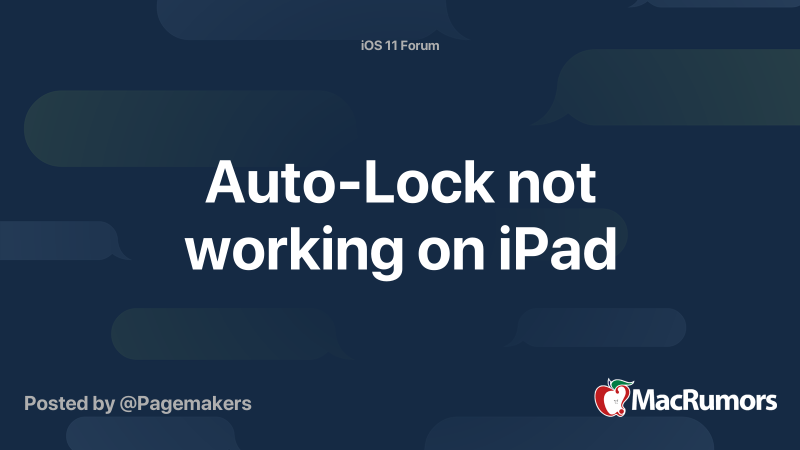 AutoLock not working on iPad MacRumors Forums