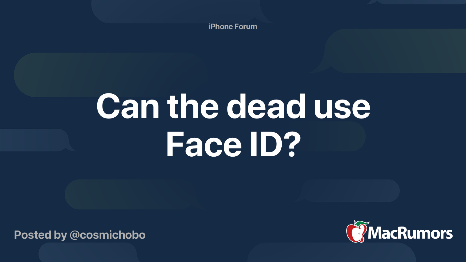 Can the dead use Face ID? | MacRumors Forums