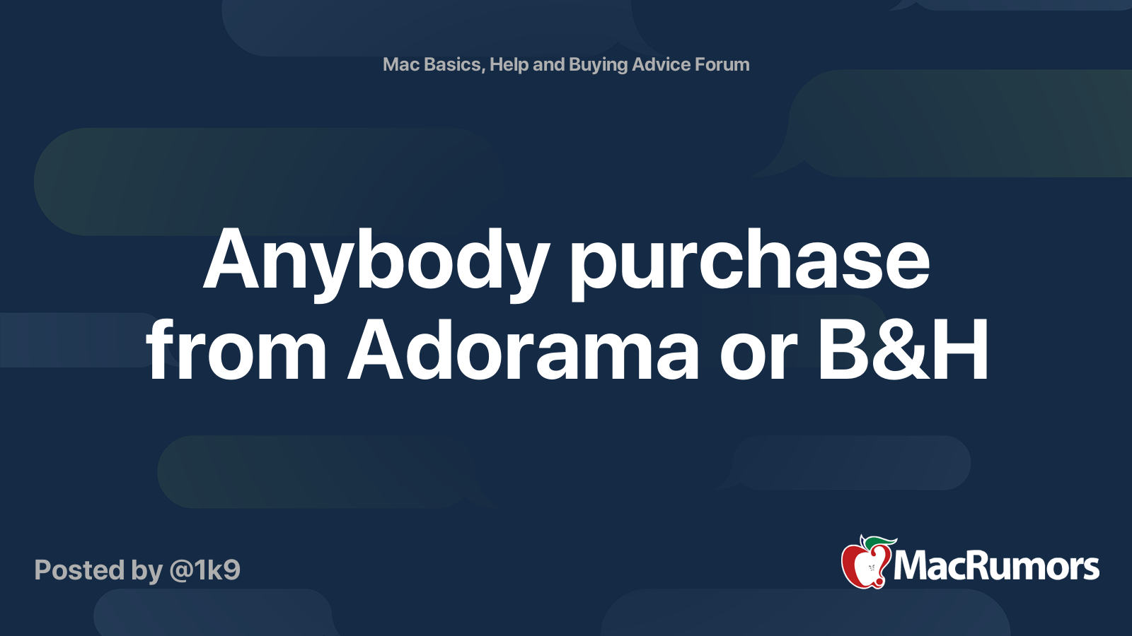 Anybody Purchase From Adorama Or B H Macrumors Forums