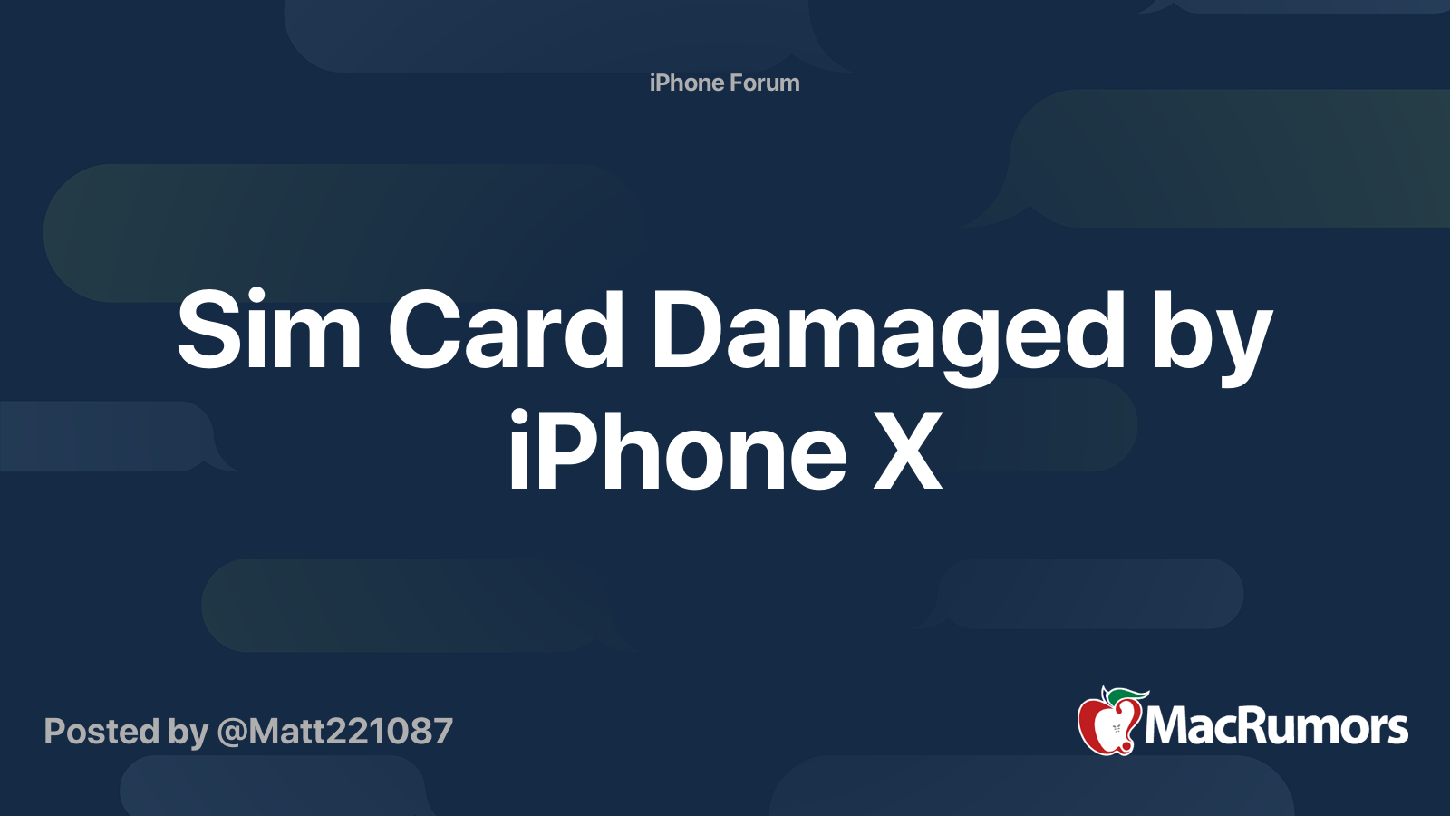Sim Card Damaged by iPhone X MacRumors Forums